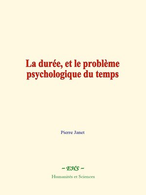 cover image of La durée, et le problème psychologique du temps